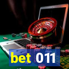 bet 011